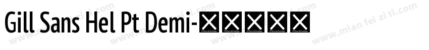 Gill Sans Hel Pt Demi字体转换